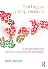 デザイン科学としての教授（第３版）<br>Teaching as a Design Science : Building Pedagogical Patterns for Learning and Technology