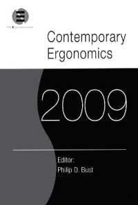 現代人間工学2009（国際会議録）<br>Contemporary Ergonomics 2009 : Proceedings of the International Conference on Contemporary Ergonomics 2009 (Contemporary Ergonomics)
