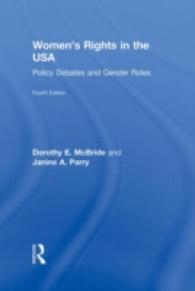 Women's Rights in the USA : Policy Debates and Gender Roles （4TH）