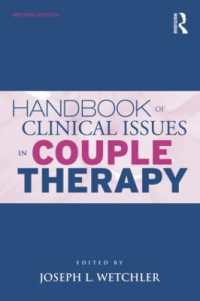 カップル療法における臨床問題：ハンドブック（第２版）<br>Handbook of Clinical Issues in Couple Therapy （2ND）