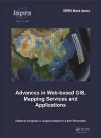 Advances in Web-based GIS, Mapping Services and Applications (Isprs Book Series)
