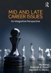 中堅～キャリア後半期の諸問題：統合的視座<br>Mid and Late Career Issues : An Integrative Perspective (Applied Psychology Series)