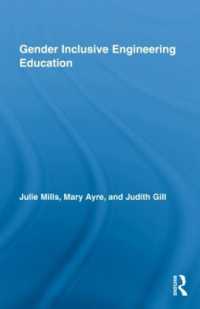 ジェンダーを包含する工学教育<br>Gender Inclusive Engineering Education (Routledge Research in Education)