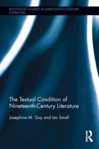 The Textual Condition of Nineteenth-Century Literature (Routledge Studies in Nineteenth Century Literature)