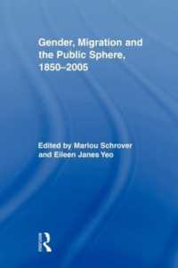 Gender, Migration, and the Public Sphere, 1850-2005 (Routledge Research in Gender and History)
