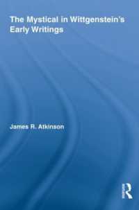 The Mystical in Wittgenstein's Early Writings (Studies in Philosophy)
