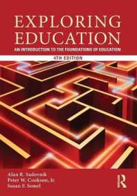教育探究：入門テキスト（第４版）<br>Exploring Education : An Introduction to the Foundations of Education （4TH）