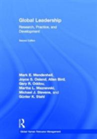 グローバル・リーダーシップ：研究・実践・開発（第２版）<br>Global Leadership : Research, Practice, and Development (Routledge Global Human Resource Management) （2ND）