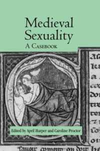 Medieval Sexuality : A Casebook (Routledge Medieval Casebooks)