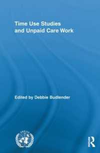 Time Use Studies and Unpaid Care Work (Routledge/unrisd Research in Gender and Development)
