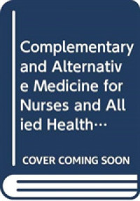 Complementary and Alternative Medicine for Nurses and Allied Health Professionals : A Guide to the Evidence and Clinical Applications -- Paperback / s