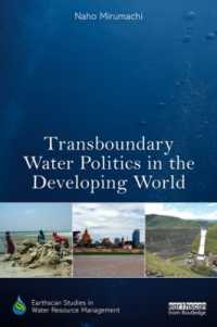 Transboundary Water Politics in the Developing World (Earthscan Studies in Water Resource Management)