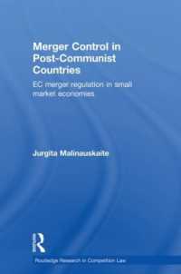 Merger Control in Post-Communist Countries : EC Merger Regulation in Small Market Economies (Routledge Research in Competition Law)