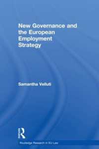 New Governance and the European Employment Strategy (Routledge Research in EU Law)