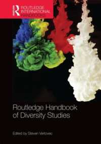 ラウトレッジ版 多様性研究国際ハンドブック<br>Routledge International Handbook of Diversity Studies (Routledge International Handbooks)