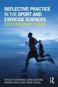 スポーツ・エクササイズ科学における反省的実践<br>Reflective Practice in the Sport and Exercise Sciences : Contemporary issues