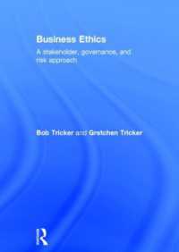 経営倫理：ステークホルダー、ガバナンスとリスクの視点<br>Business Ethics : A stakeholder, governance and risk approach