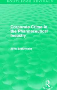 Corporate Crime in the Pharmaceutical Industry (Routledge Revivals) (Routledge Revivals)