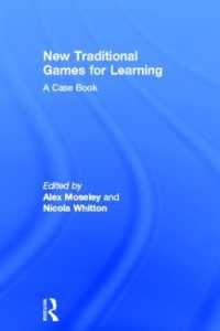 学習のための伝統的ゲーム：事例研究<br>New Traditional Games for Learning : A Case Book