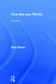 法の仕組み（第３版）<br>How the Law Works （3TH）