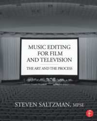 Music Editing for Film and Television : The Art and the Process