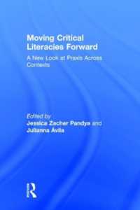 Moving Critical Literacies Forward : A New Look at Praxis Across Contexts