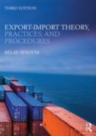 輸出と輸入：理論、実務と手続（第３版）<br>Export-Import Theory, Practices, and Procedures （3TH）