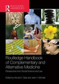 ラウトレッジ版 補完・代替医療ハンドブック：社会科学と法<br>Routledge Handbook of Complementary and Alternative Medicine : Perspectives from Social Science and Law