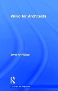 建築家のためのヴィリリオ<br>Virilio for Architects (Thinkers for Architects)
