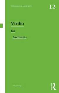 建築家のためのヴィリリオ<br>Virilio for Architects (Thinkers for Architects)