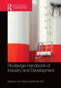 ラウトレッジ版　産業と開発ハンドブック<br>Routledge Handbook of Industry and Development (Routledge International Handbooks)