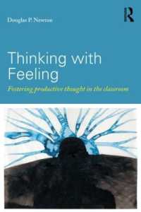 Thinking with Feeling : Fostering productive thought in the classroom