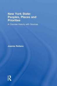 New York State: Peoples， Places， and Priorities : A Concise History with Sources