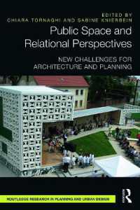 Public Space and Relational Perspectives : New Challenges for Architecture and Planning (Routledge Research in Planning and Urban Design)