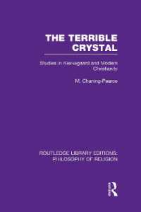 The Terrible Crystal : Studies in Kierkegaard and Modern Christianity (Routledge Library Editions: Philosophy of Religion)