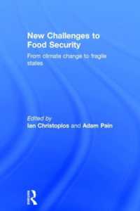 食糧安保の新たな課題：気候変動から脆弱国家まで<br>New Challenges to Food Security : From Climate Change to Fragile States