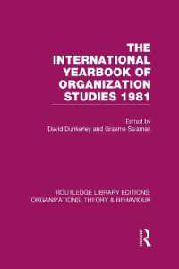 The International Yearbook of Organization Studies 1981 (RLE: Organizations) (Routledge Library Editions: Organizations)