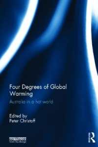 Four Degrees of Global Warming : Australia in a Hot World