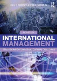 国際経営：戦略的チャンスと文化的課題（第５版）<br>International Management : Strategic Opportunities and Cultural Challenges （5TH）
