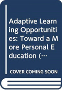Adaptive Learning Opportunities : Toward a More Personal Education (The Emerging Learning Landscape)