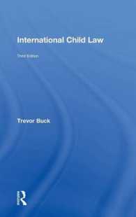 子どもの権利をめぐる国際的法枠組（第３版）<br>International Child Law （3TH）