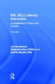 Esl Ell Literacy Instruction : A Guidebook to Theory and Practice （3TH）
