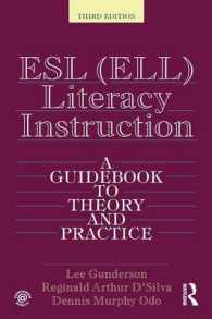 Esl Ell Literacy Instruction : A Guidebook to Theory and Practice （3 Revised）