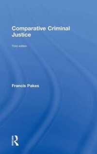 比較刑事司法（第３版）<br>Comparative Criminal Justice （3RD）