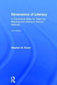 Dimensions of Literacy : A Conceptual Base for Teaching Reading and Writing in School Settings （4TH）