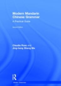 Modern Mandarin Chinese Grammar : A Practical Guide (Modern Grammars)