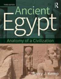 古代エジプト史入門（第３版）<br>Ancient Egypt : Anatomy of a Civilization （3RD）