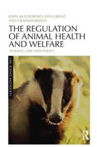 The Regulation of Animal Health and Welfare : Science, Law and Policy (Law, Science and Society)