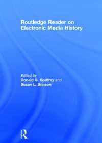 ラウトレッジ版 電子メディア史読本<br>Routledge Reader on Electronic Media History