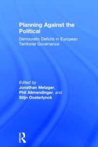 Planning against the Political : Democratic Deficits in European Territorial Governance
